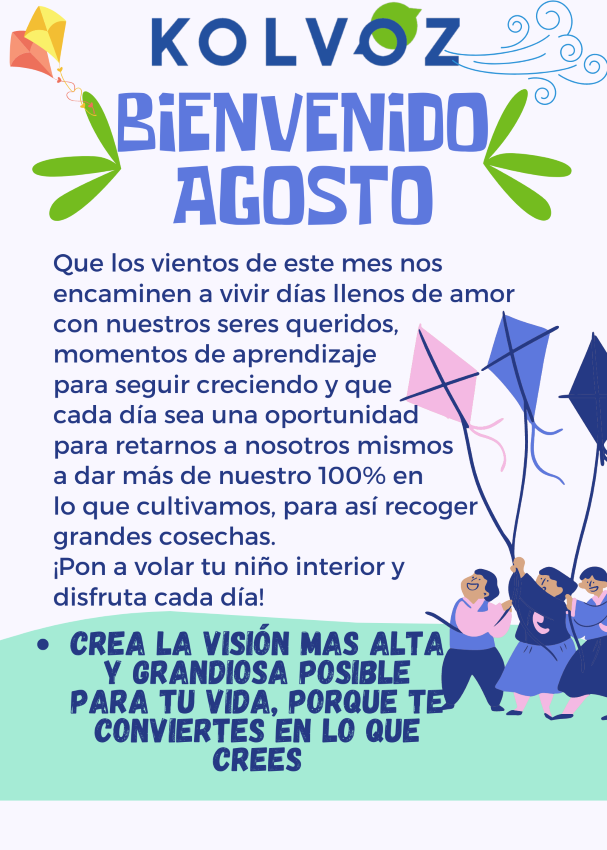 Bienvenido Agosto